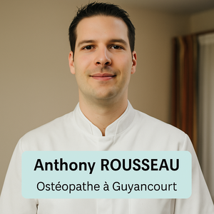 Anthony ROUSSEAU, Ostéopathe à Guyancourt (78280) Guyancourt, Ostéopathe